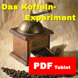 Das Koffein-Experiment – pdf (Tablet)