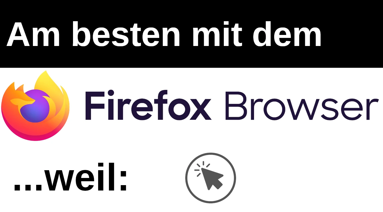 Am besten mit dem Firefox Browser…